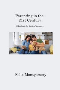 Cover image for Parenting in the 21st Century