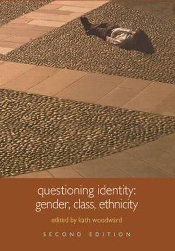 Cover image for Questioning Identity: Gender, Class, Nation