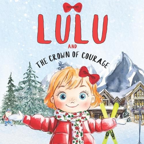 Cover image for Lulu and The Crown of Courage