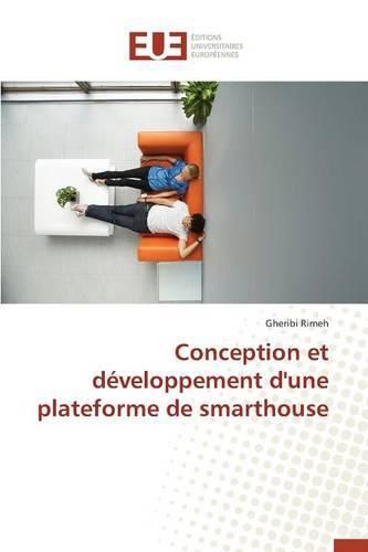 Cover image for Conception Et D veloppement d'Une Plateforme de Smarthouse