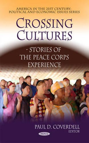 Cover image for Crossing Cultures: Stories of the Peace Corps Experience