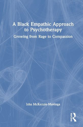 Cover image for A Black Empathic Approach to Psychotherapy