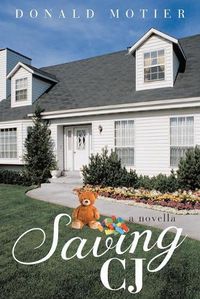 Cover image for Saving CJ: A novella