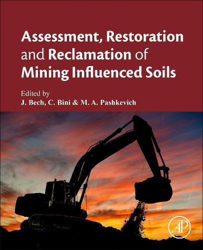 Cover image for Assessment, Restoration and Reclamation of Mining Influenced Soils