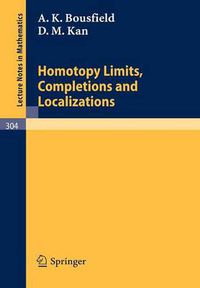 Cover image for Homotopy Limits, Completions and Localizations