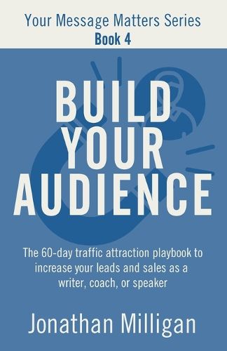Cover image for Build Your Audience