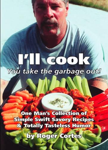 Cover image for I'll Cook, You Take the Garbage Out