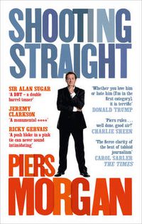 Cover image for Shooting Straight: Guns, Gays, God, and George Clooney