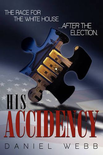 Cover image for His Accidency