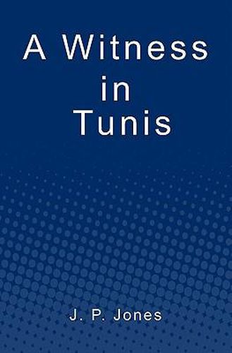 Cover image for A Witness in Tunis