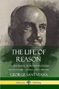 Cover image for The Life of Reason