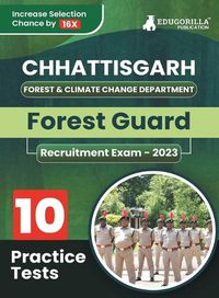 Cover image for Chhattisgarh Forest Guard Exam 2023 (English Edition) Forest & Climate Change Department - 10 Full Length Mock Tests with Free Access to Online Tests