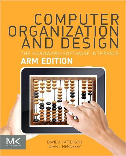 Computer Organization and Design ARM Edition: The Hardware Software Interface