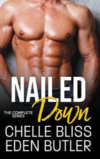 Cover image for Nailed Down: The Complete Series