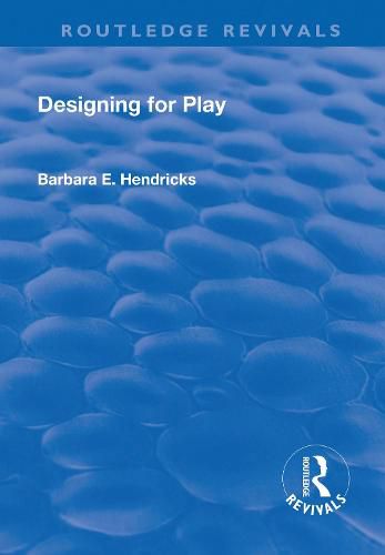 Cover image for Designing for Play: Designing for Play