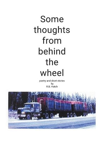 Cover image for Some thoughts from behind the wheel