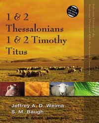 Cover image for 1 and 2 Thessalonians, 1 and 2 Timothy, Titus