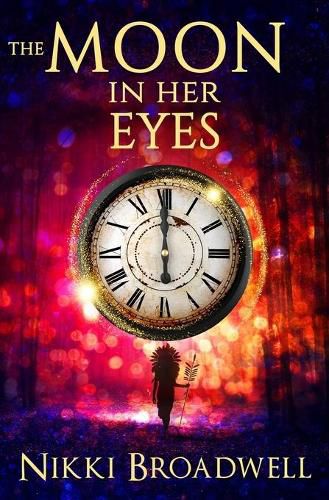 Cover image for The Moon in Her Eyes: A Witch's Tale