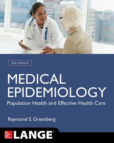 Cover image for Medical Epidemiology: Population Health and Effective Health Care, Fifth Edition