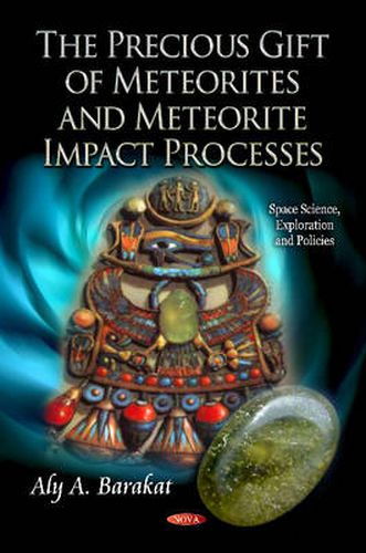 Cover image for Precious Gift of Meteorites & Meteorite Impact Processes