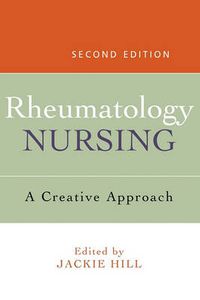 Cover image for Rheumatology Nursing: A Creative Approach