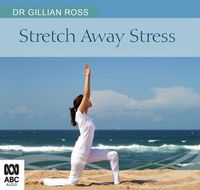 Cover image for Stretch Away Stress