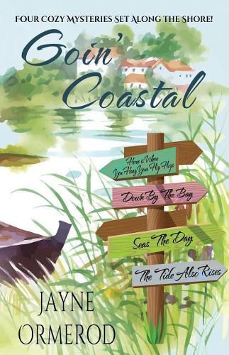 Cover image for Goin' Coastal: Four Cozy Mysteries Set Along the Shore