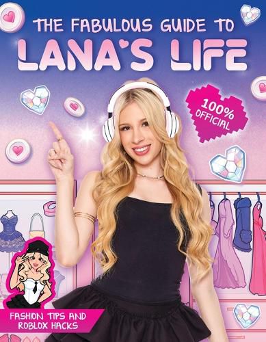 Cover image for Lana's Life: The Most Fabulous Roblox Tips and Tricks!