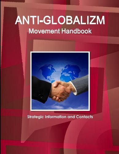 Cover image for Anti-Globalizm Movement Handbook: Strategic Information and Contacts