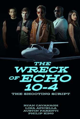 Cover image for The Wreck of Echo 10-4