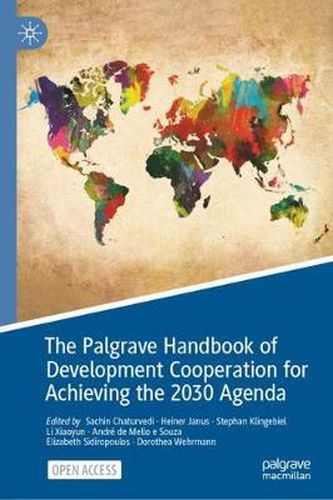 Cover image for The Palgrave Handbook of Development Cooperation for Achieving the 2030 Agenda: Contested Collaboration