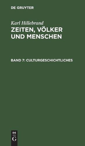 Culturgeschichtliches: Aus Dem Nachlasse