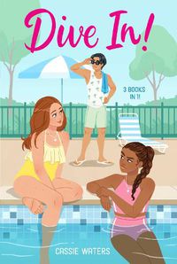 Cover image for Dive In! 3 Books in 1!