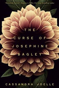 Cover image for The Curse of Josephine Bagley