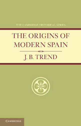 Cover image for The Origins of Modern Spain