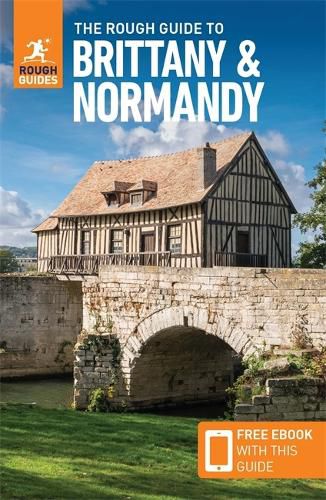 Cover image for The Rough Guide to Brittany & Normandy (Travel Guide with Free eBook)