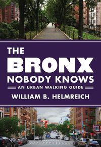 Cover image for The Bronx Nobody Knows