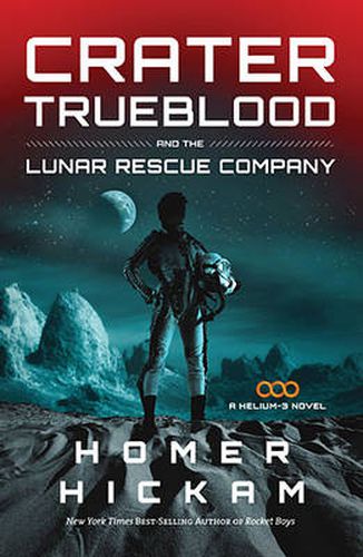 Cover image for Crater Trueblood and the Lunar Rescue Company