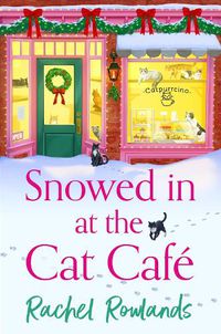 Cover image for Snowed In at the Cat Cafe