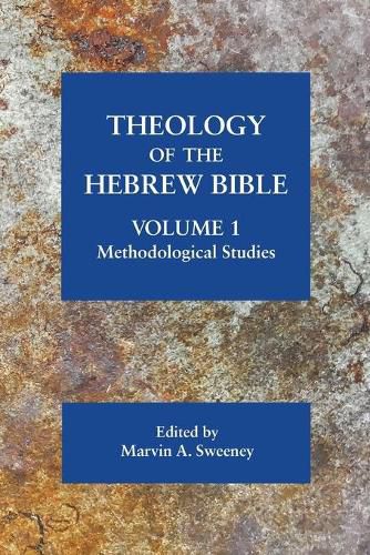 Theology of the Hebrew Bible, volume 1: Methodological Studies