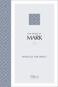 Cover image for The Book of Mark (2020 Edition): Miracles and Mercy