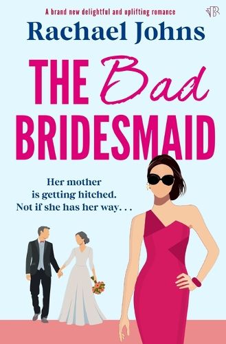 Cover image for The Bad Bridesmaid