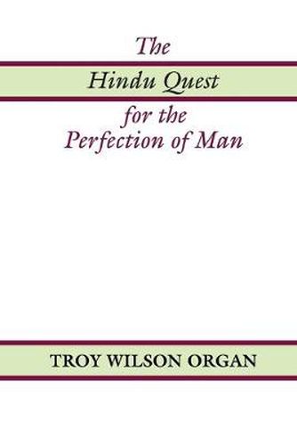 Cover image for The Hindu Quest for the Perfection of Man