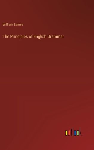 The Principles of English Grammar