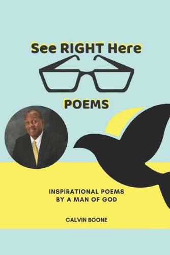 Cover image for See Right Here Poems