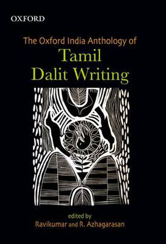 Cover image for The Oxford India Anthology of Tamil Dalit Writing