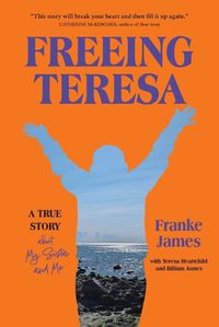 Cover image for Freeing Teresa