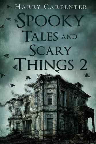 Cover image for Spooky Tales and Scary Things 2