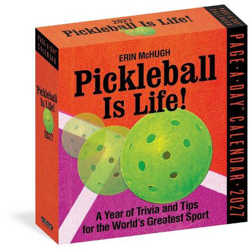Cover image for Pickleball Is Life! Page-A-Day (R) Calendar 2027
