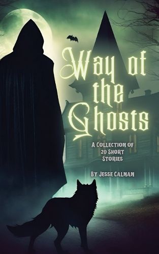 Cover image for Way Of The Ghosts